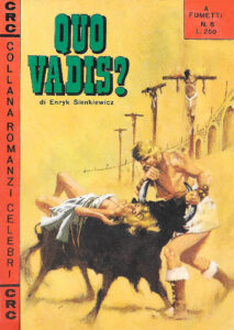 Okładka: Na okładce komiksu z serii „Grandi Romanzi Celebri” (1967) zarówno zmysłowa Ligia, jak i wierny Ursus są blondynami